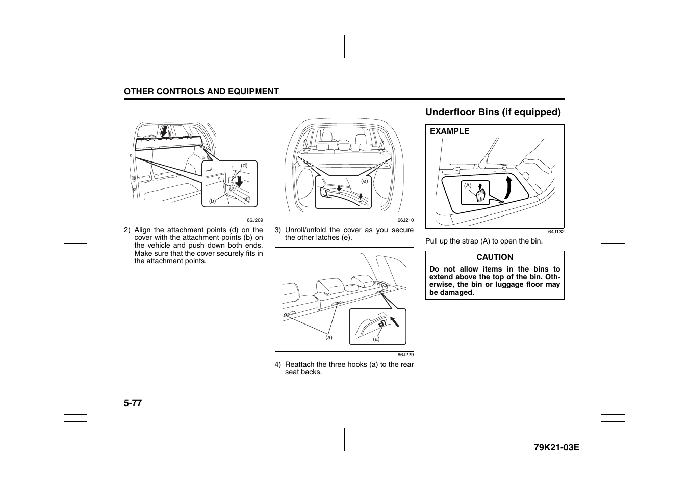 Underfloor bins (if equipped) -77, Underfloor bins (if equipped) | Suzuki 2010 Grand Vitara User Manual | Page 230 / 337