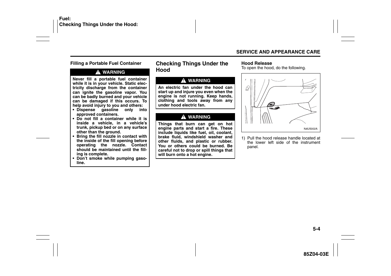 Checking things under the hood -4 | Suzuki Automible 2008 Forenza User Manual | Page 148 / 226