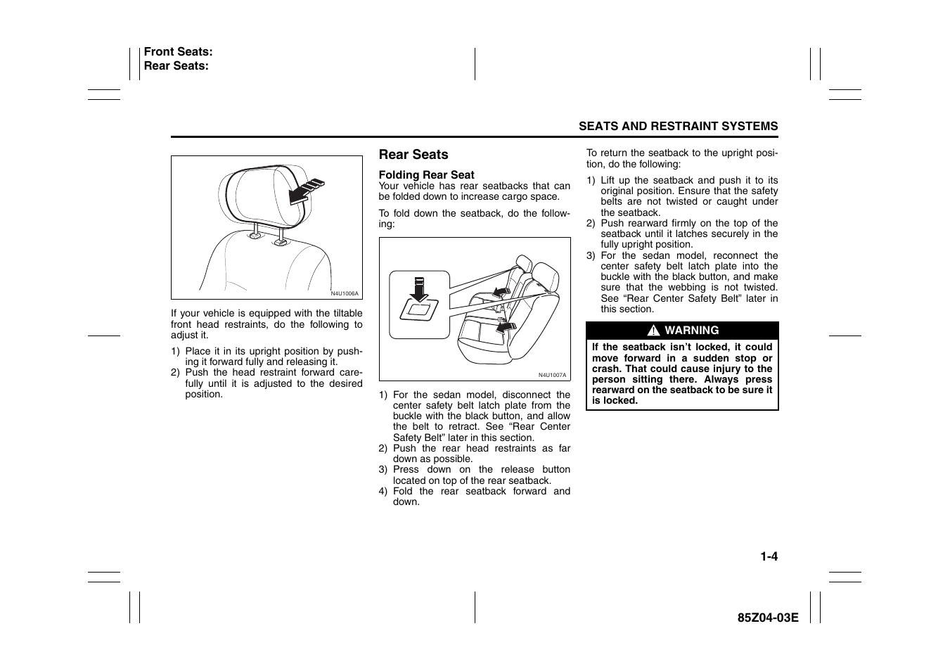 Rear seats -4 | Suzuki Automible 2008 Forenza User Manual | Page 16 / 226