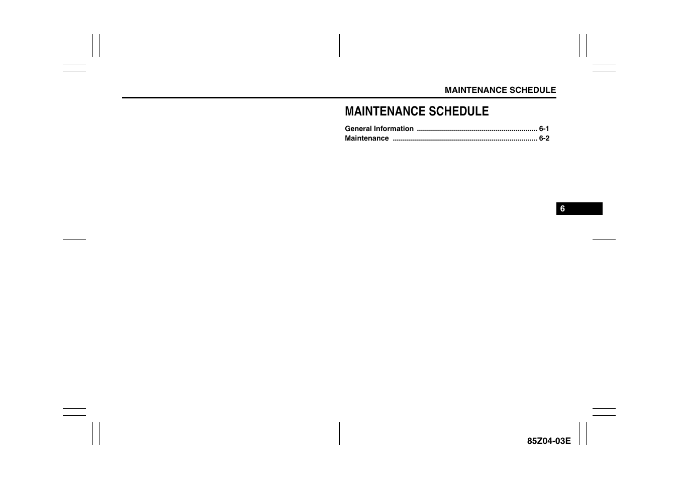Maintenance schedule | Suzuki Automible 2008 Forenza User Manual | Page 200 / 226