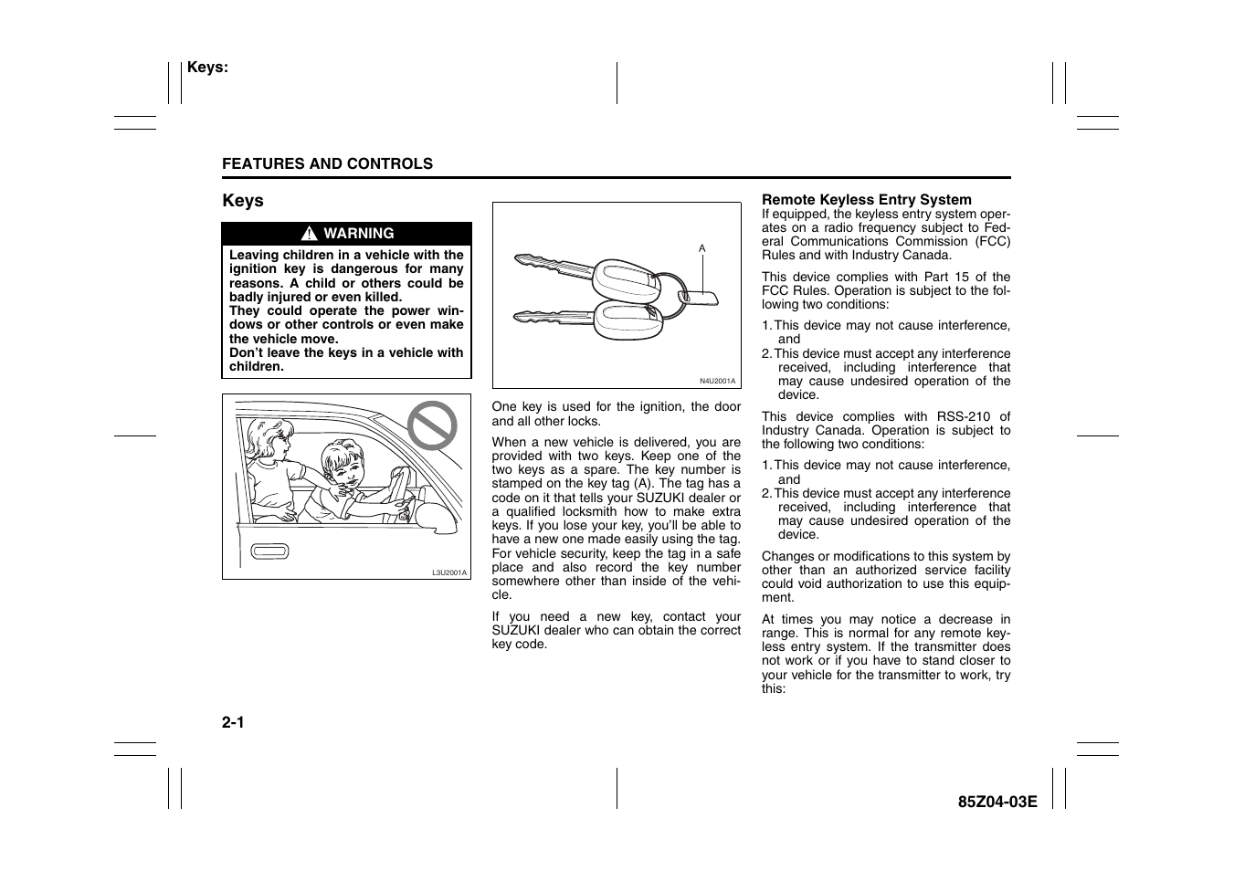 Keys -1 | Suzuki Automible 2008 Forenza User Manual | Page 49 / 226