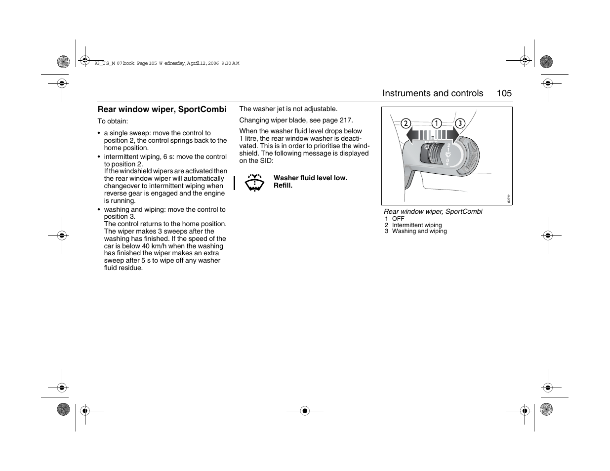 105 instruments and controls | Saab 2007 9-3 User Manual | Page 105 / 304