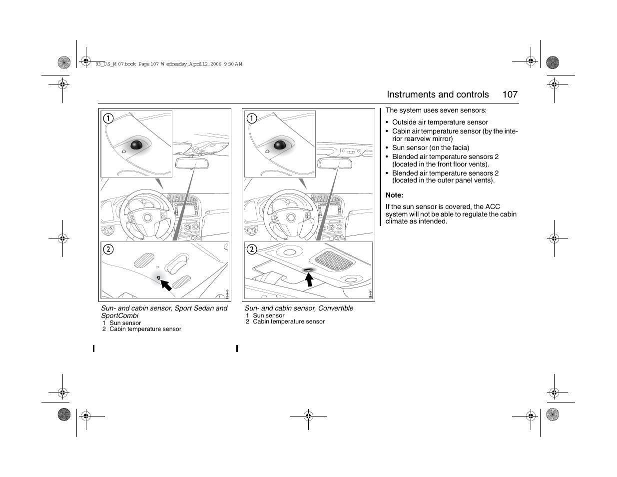 107 instruments and controls | Saab 2007 9-3 User Manual | Page 107 / 304