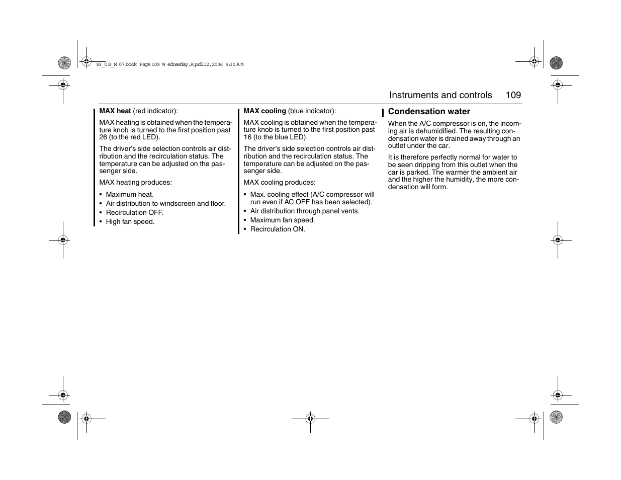 109 instruments and controls | Saab 2007 9-3 User Manual | Page 109 / 304