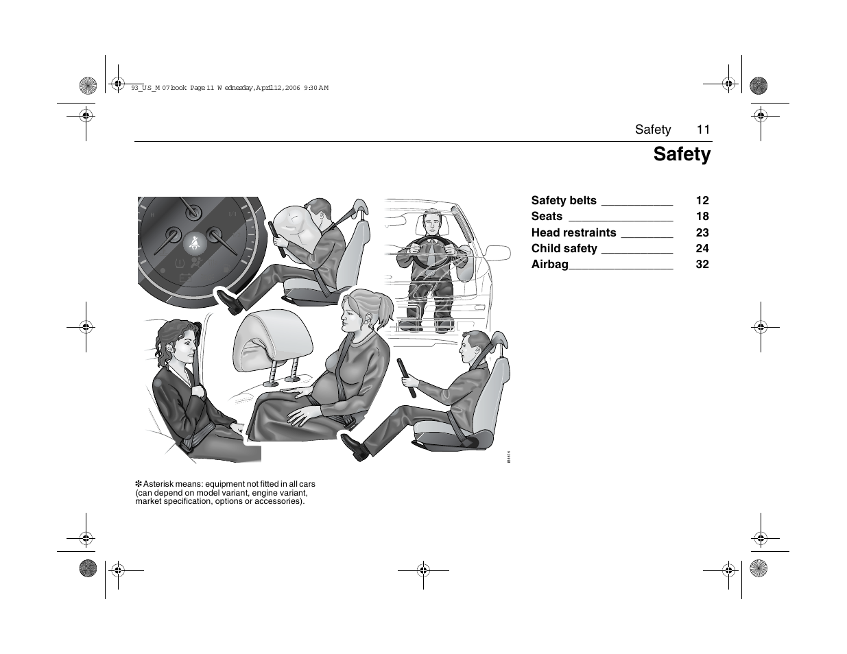 Safety | Saab 2007 9-3 User Manual | Page 11 / 304