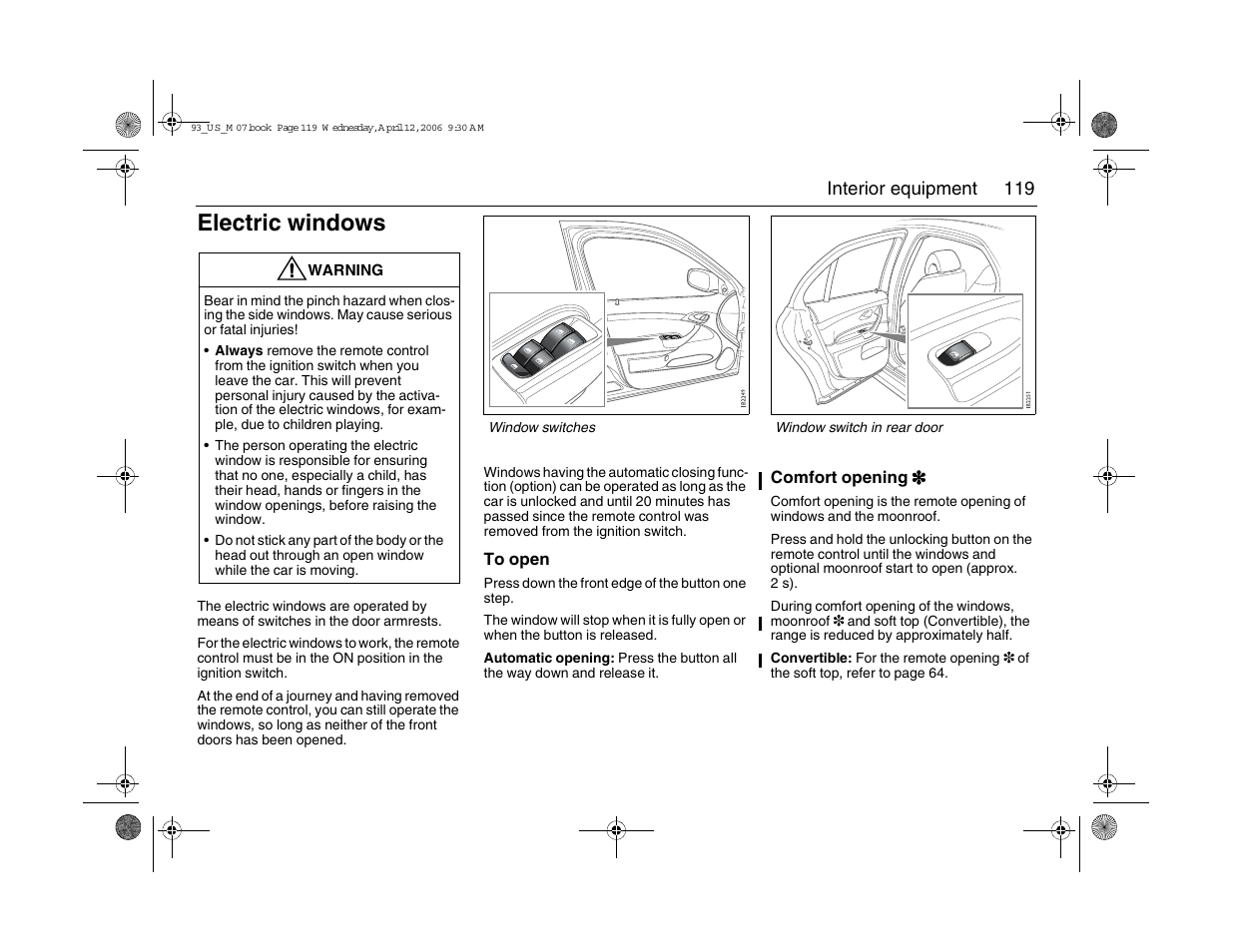 Electric windows | Saab 2007 9-3 User Manual | Page 119 / 304