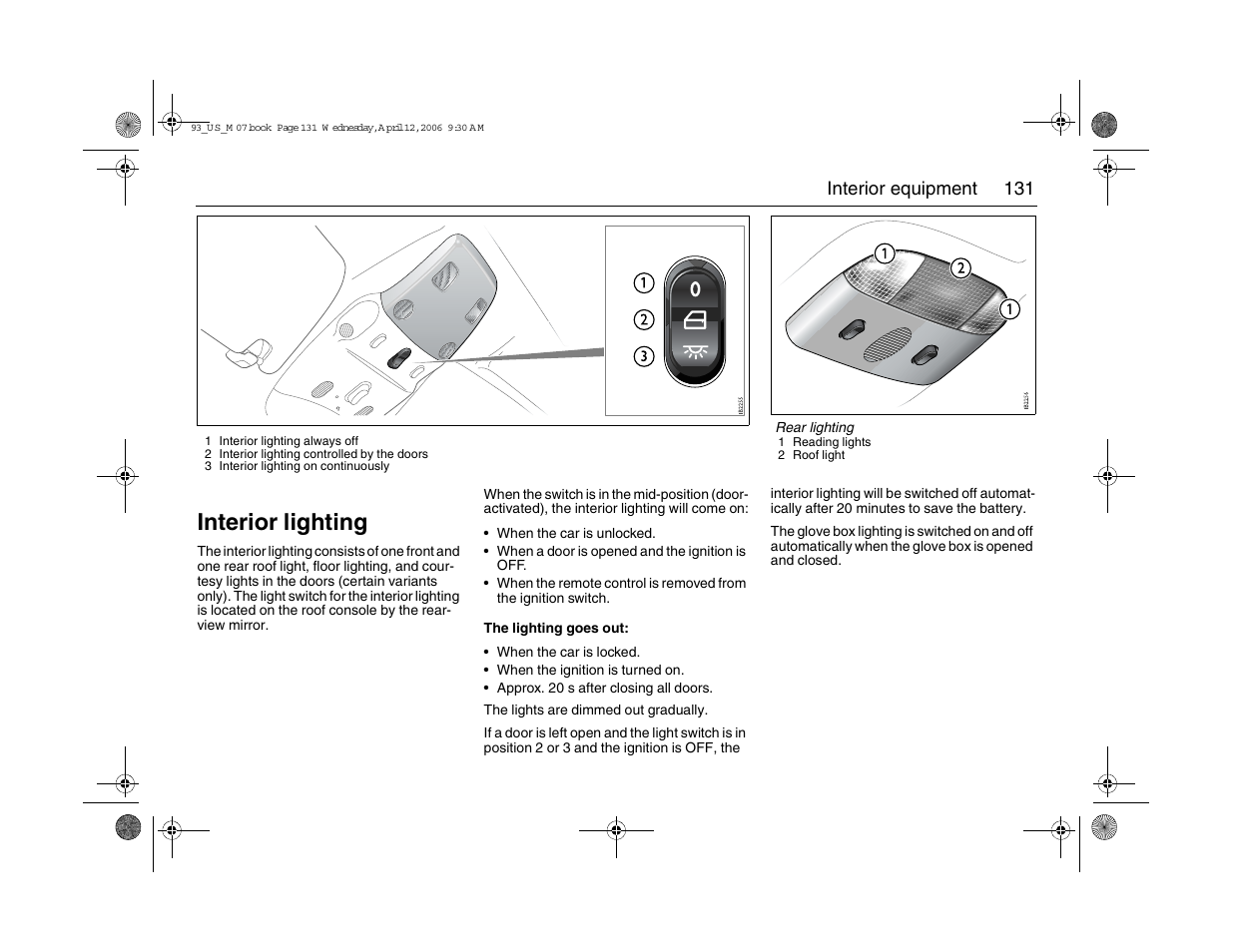 Interior lighting | Saab 2007 9-3 User Manual | Page 131 / 304