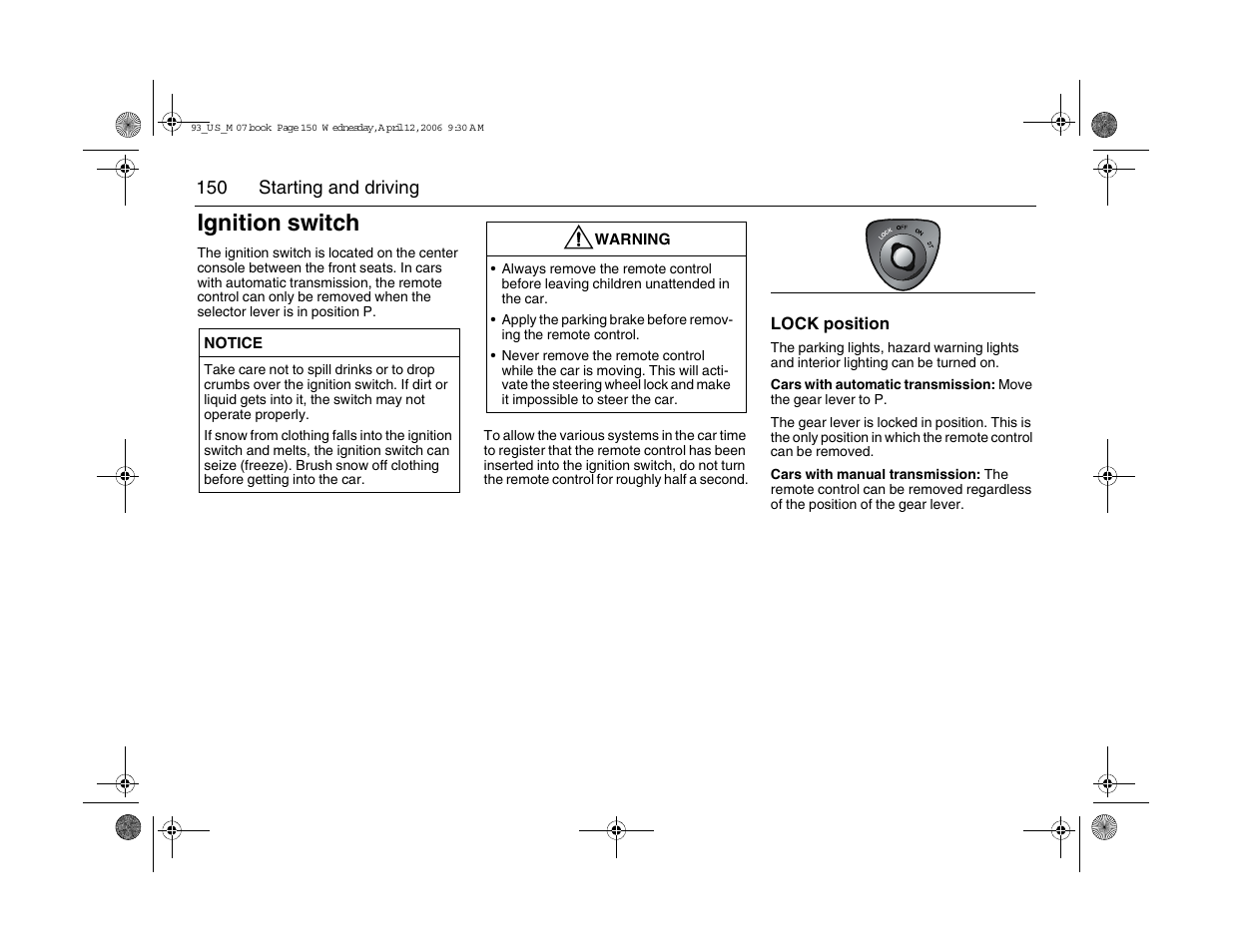 Ignition switch | Saab 2007 9-3 User Manual | Page 150 / 304