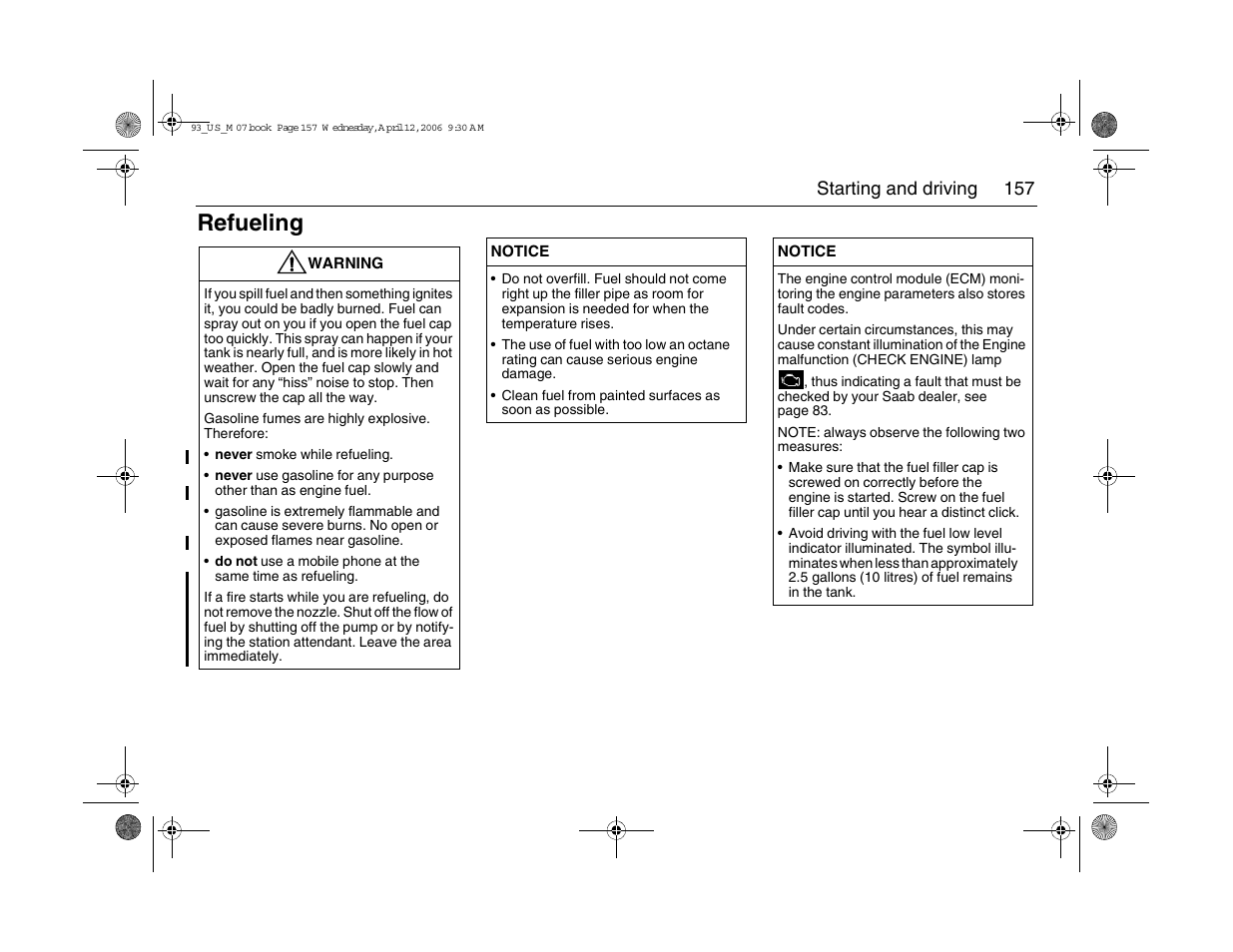 Refueling, 157 starting and driving | Saab 2007 9-3 User Manual | Page 157 / 304