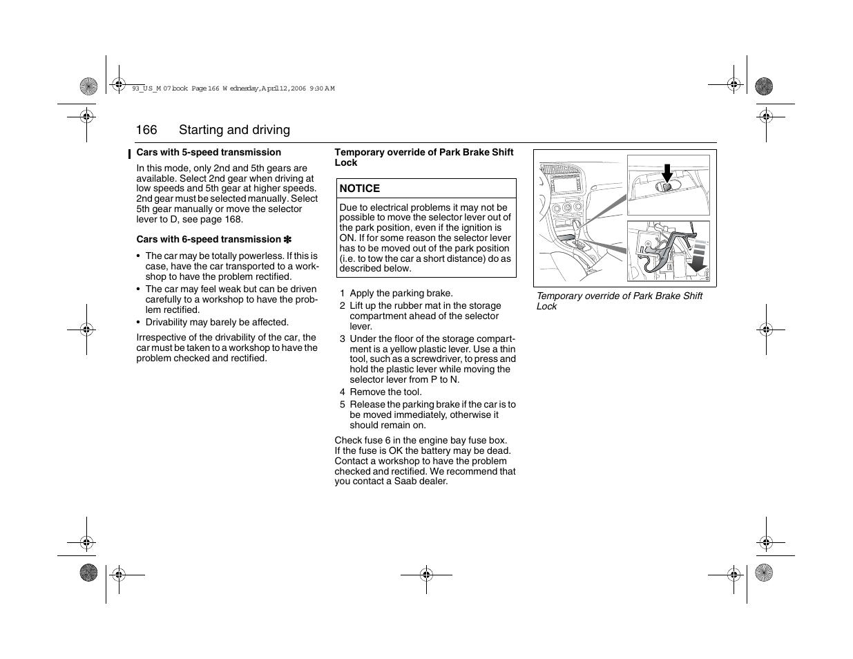 166 starting and driving | Saab 2007 9-3 User Manual | Page 166 / 304