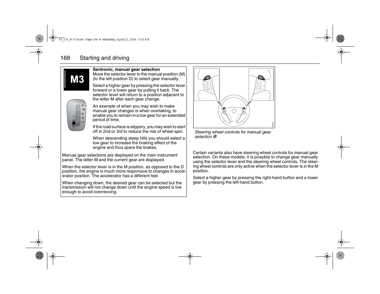 168 starting and driving | Saab 2007 9-3 User Manual | Page 168 / 304