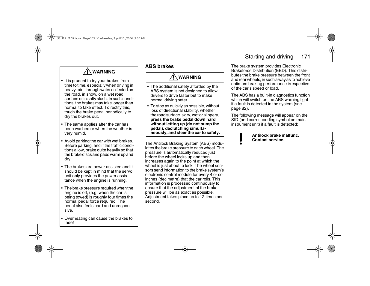 171 starting and driving | Saab 2007 9-3 User Manual | Page 171 / 304