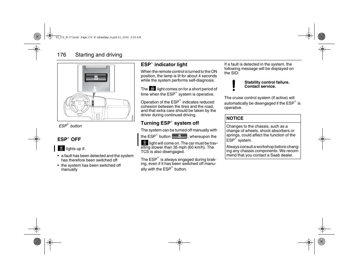 176 starting and driving | Saab 2007 9-3 User Manual | Page 176 / 304