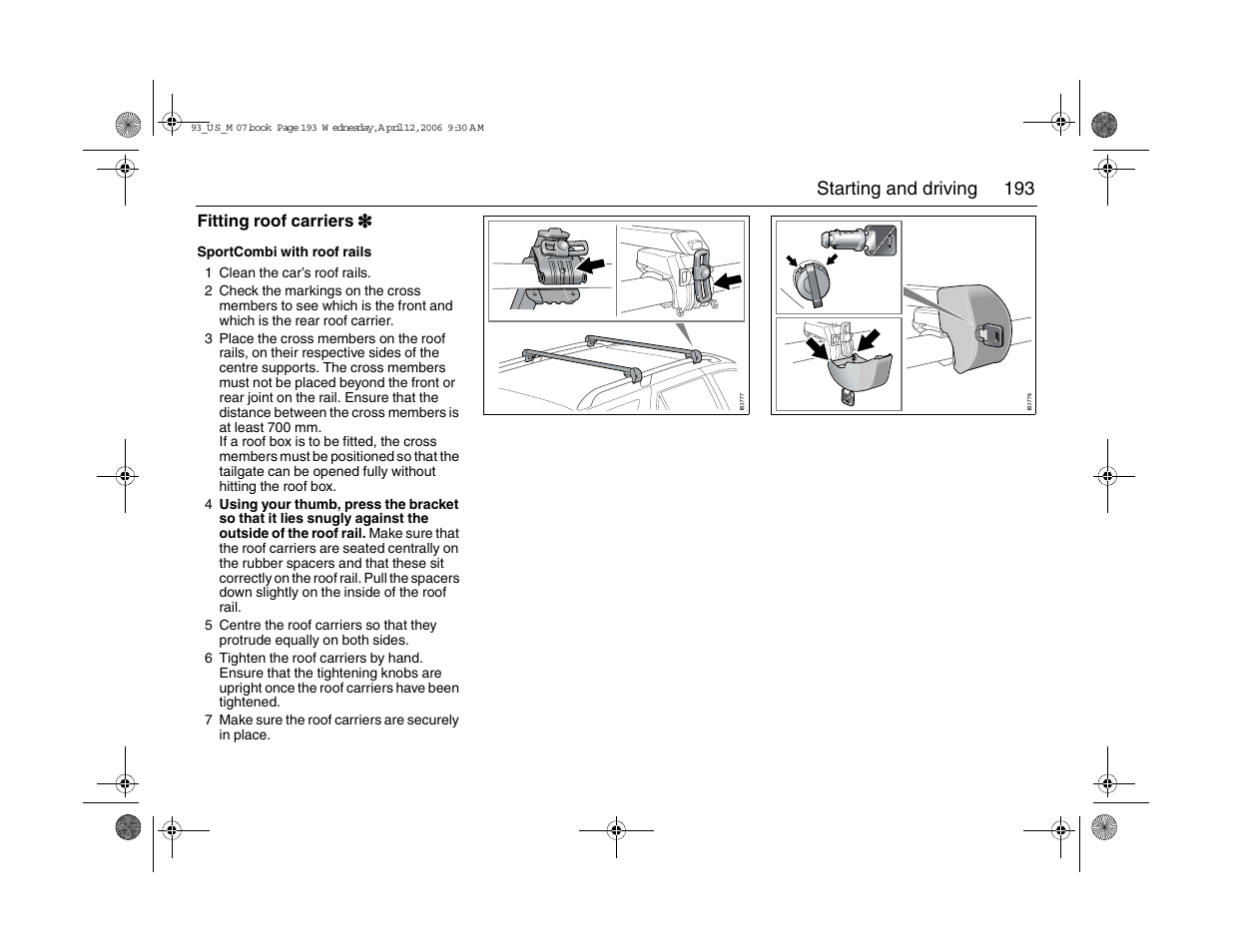 193 starting and driving | Saab 2007 9-3 User Manual | Page 193 / 304