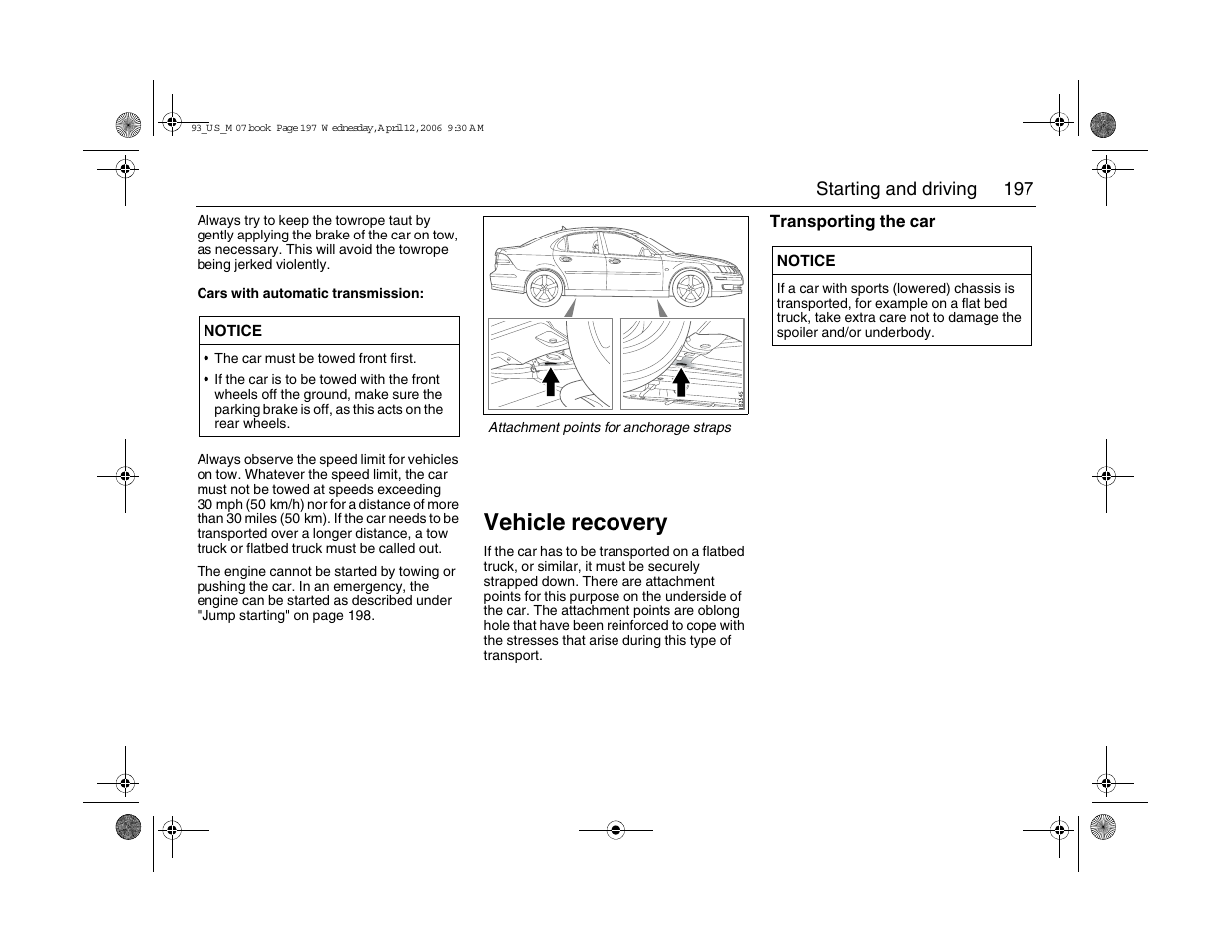 Vehicle recovery | Saab 2007 9-3 User Manual | Page 197 / 304