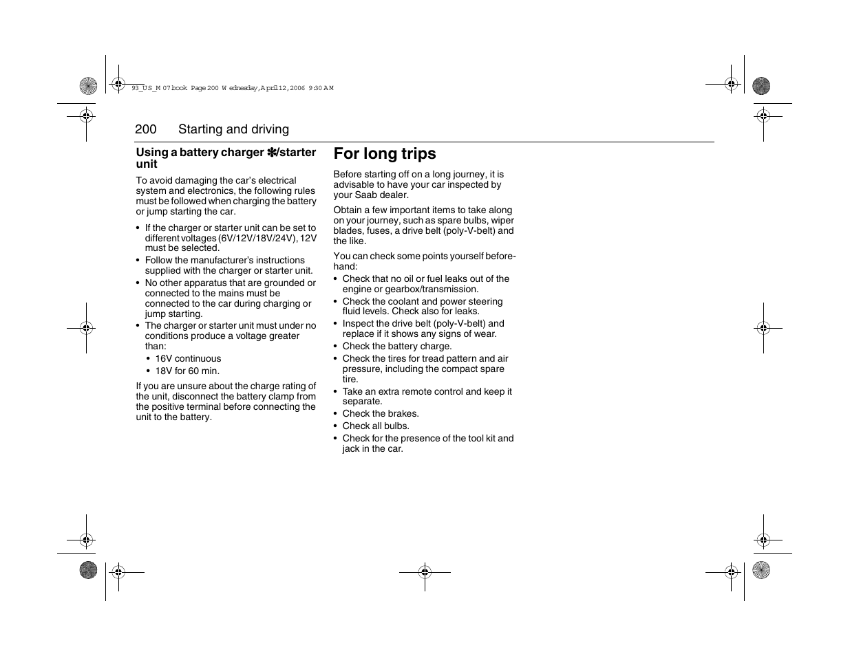 For long trips | Saab 2007 9-3 User Manual | Page 200 / 304