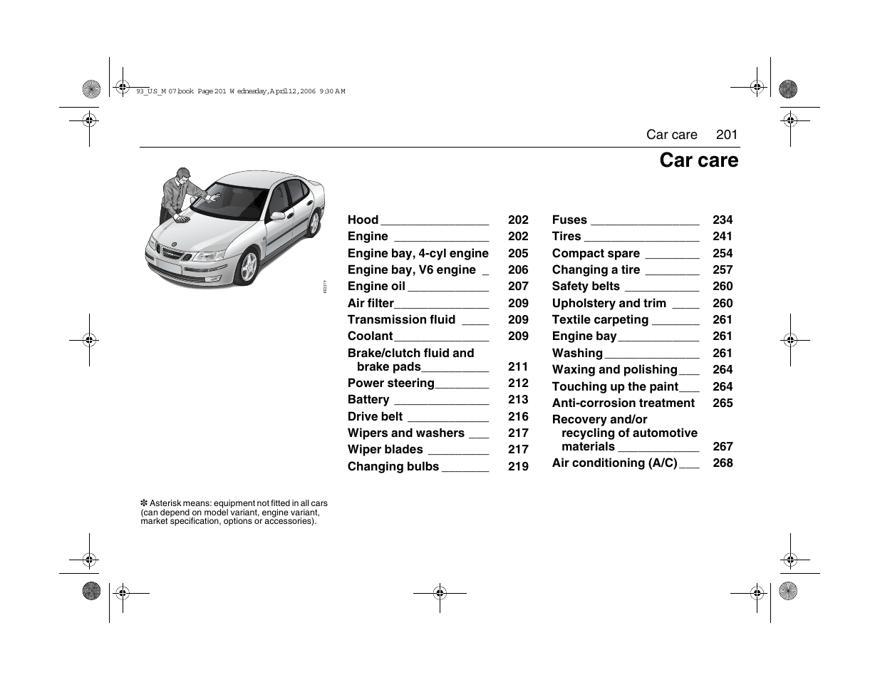 Car care | Saab 2007 9-3 User Manual | Page 201 / 304