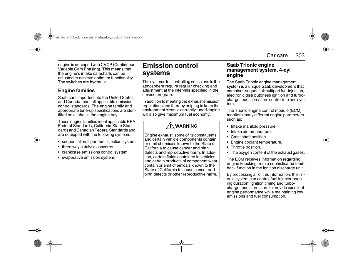 Emission control systems | Saab 2007 9-3 User Manual | Page 203 / 304