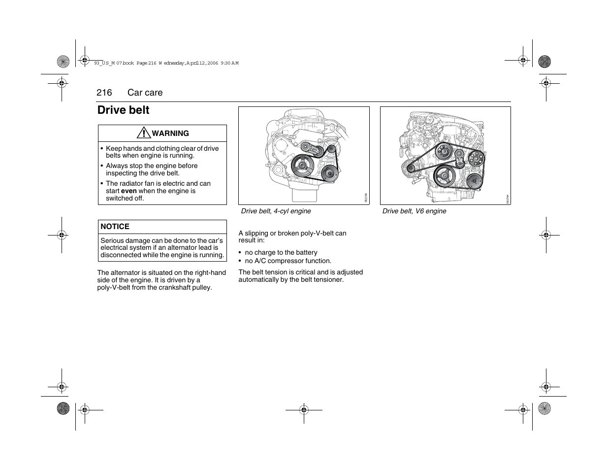 Drive belt | Saab 2007 9-3 User Manual | Page 216 / 304