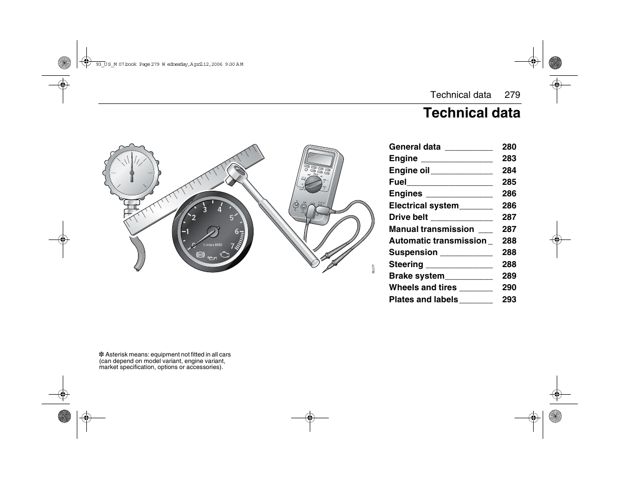 Technical data | Saab 2007 9-3 User Manual | Page 279 / 304