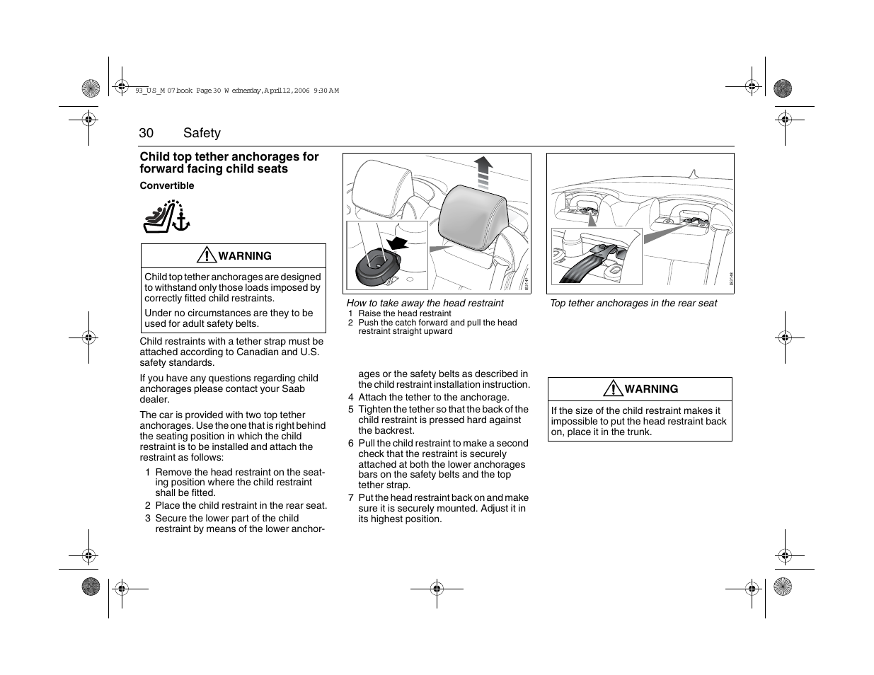 30 safety | Saab 2007 9-3 User Manual | Page 30 / 304
