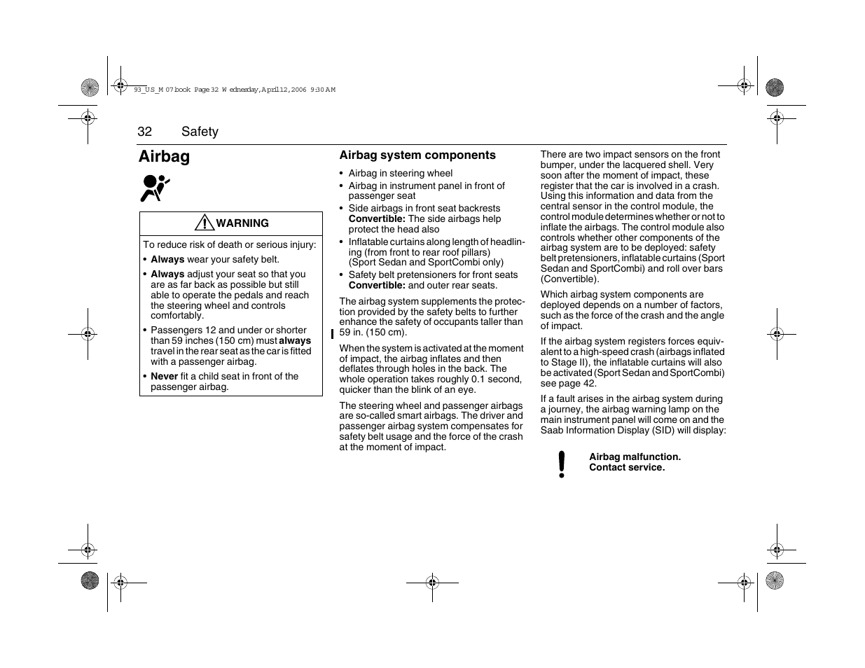 Airbag | Saab 2007 9-3 User Manual | Page 32 / 304