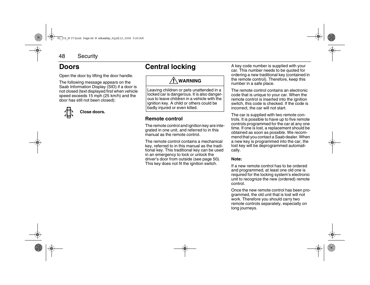 Doors, Central locking | Saab 2007 9-3 User Manual | Page 48 / 304