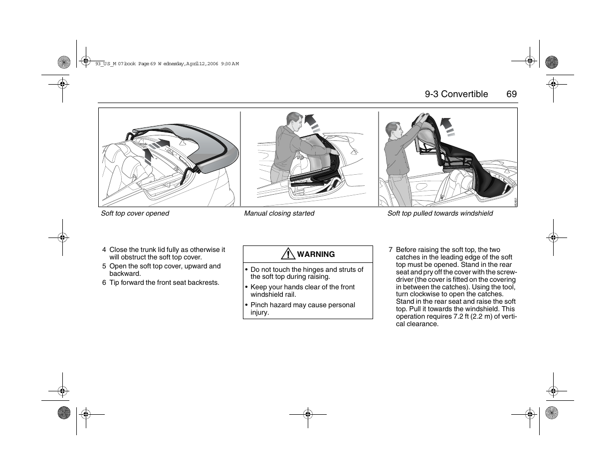 69 9-3 convertible | Saab 2007 9-3 User Manual | Page 69 / 304