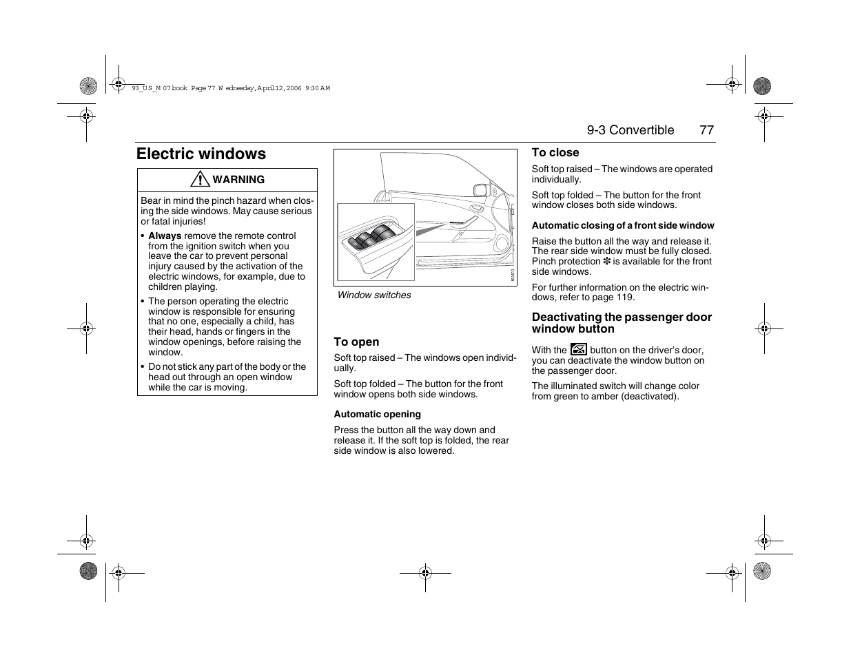 Electric windows | Saab 2007 9-3 User Manual | Page 77 / 304