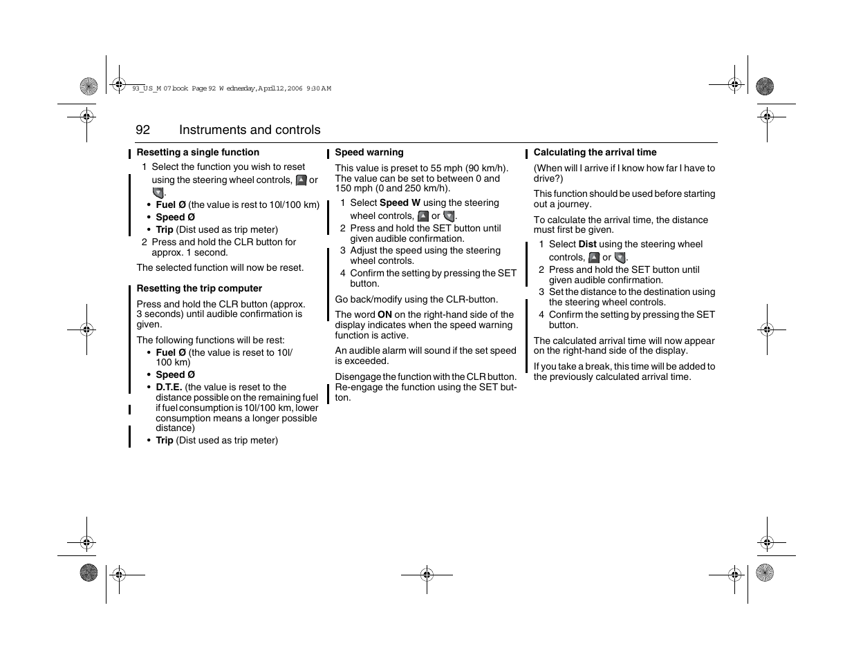 92 instruments and controls | Saab 2007 9-3 User Manual | Page 92 / 304