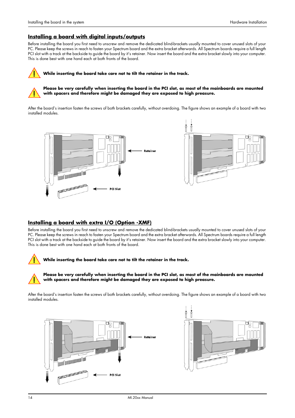 Installing a board with digital inputs/outputs, Installing a board with extra i/o (option -xmf) | Spectrum Brands MI.20xx User Manual | Page 14 / 96