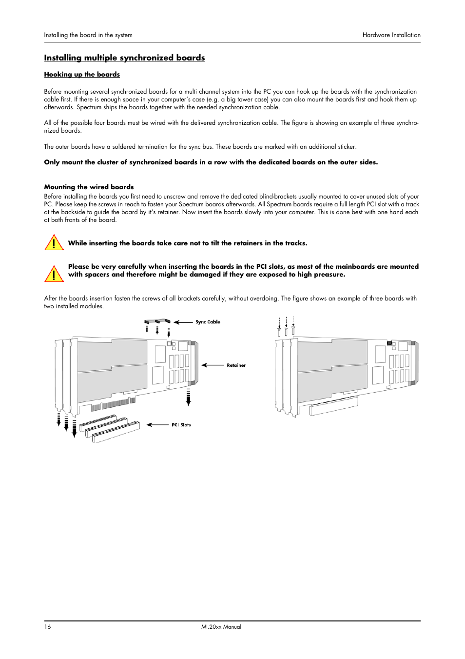 Installing multiple synchronized boards | Spectrum Brands MI.20xx User Manual | Page 16 / 96