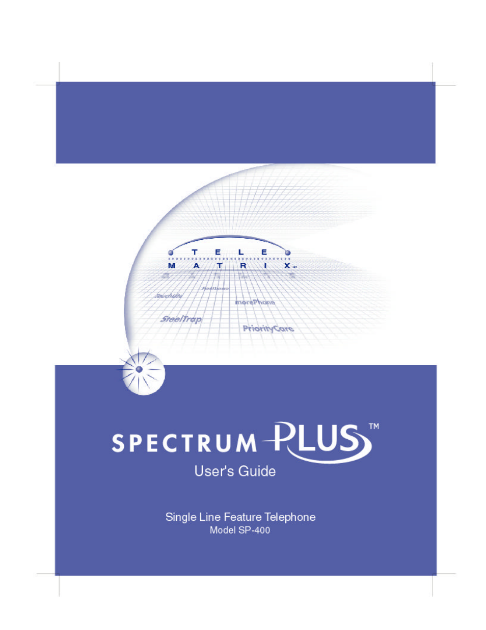 Spectrum Brands TELEMATRIX SP-400 User Manual | 41 pages