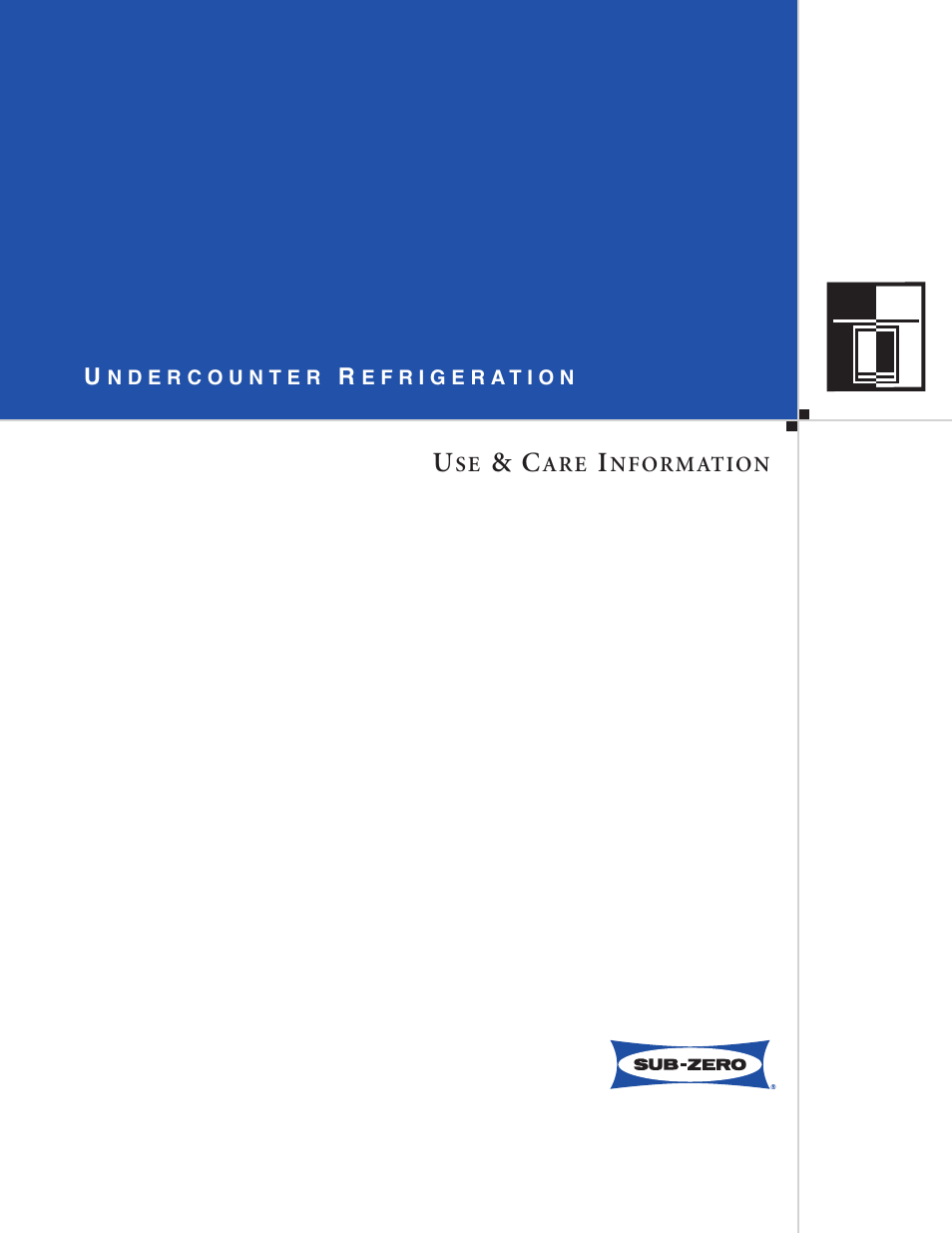 Sub-Zero Undercounter Refrigeration User Manual | 20 pages