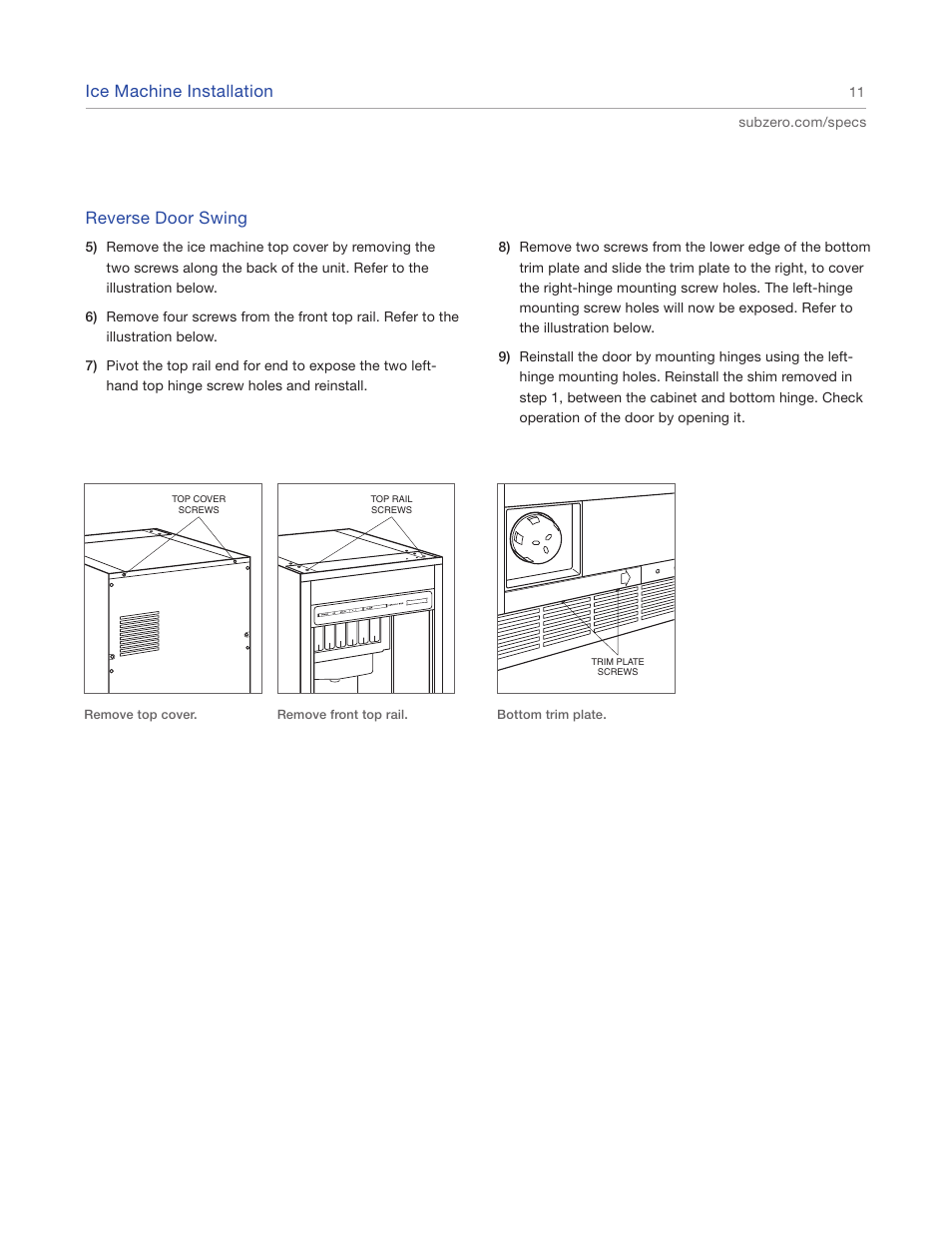 Ice machine installation, Reverse door swing | Sub-Zero UC15IO User Manual | Page 11 / 16