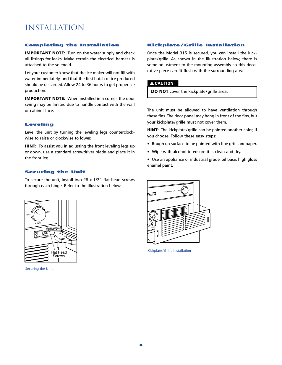 Installation, Caution, Do not cover the kickplate / grille area | Sub-Zero 315 User Manual | Page 8 / 24