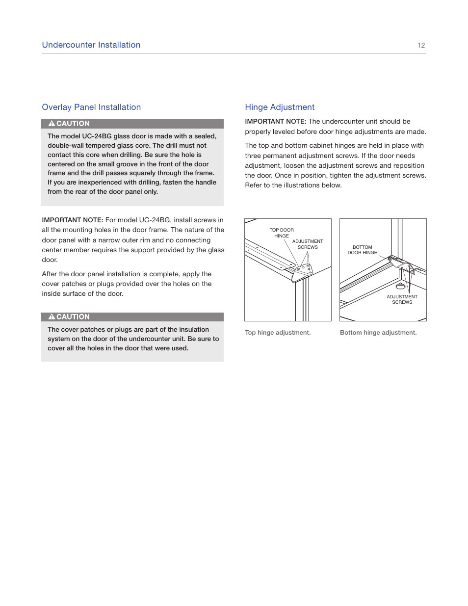 Undercounter installation, Hinge adjustment, Overlay panel installation | Sub-Zero Undercounter Refrigeration UC-24CI4 User Manual | Page 12 / 16