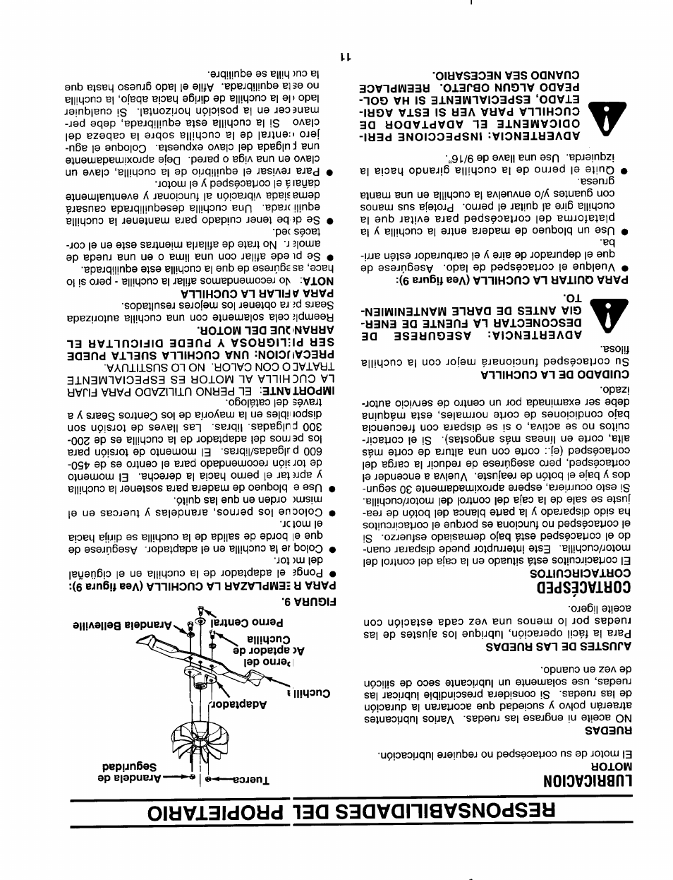 Lubricacion, Motor, Ajustes de las ruedas | Cortacésped, Cortacircuitos, Cuidado de la cuchilla, Advertencia: asegurese de, Para r eemplazar la cuchilla (vea figura 9), Para a filar la cuchilla, Responsabilidades del propietario | Sears 247.370291 User Manual | Page 22 / 32