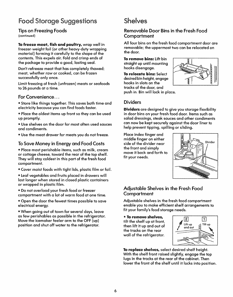 Tips on freezing foods, For convenience, To save money in energy and food costs | Removable door bins in the fresh food compartment, Dividers, Adjustable shelves in the fresh food compartment, Food storage suggestions, Shelves | Sears KENMORE 50471 User Manual | Page 6 / 15