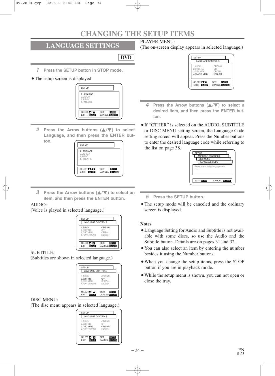 Changing the setup items, Language settings, The setup screen is displayed | Press the setup button in stop mode, Press the arrow buttons, Press the setup button | Sears SRD2900 User Manual | Page 34 / 48