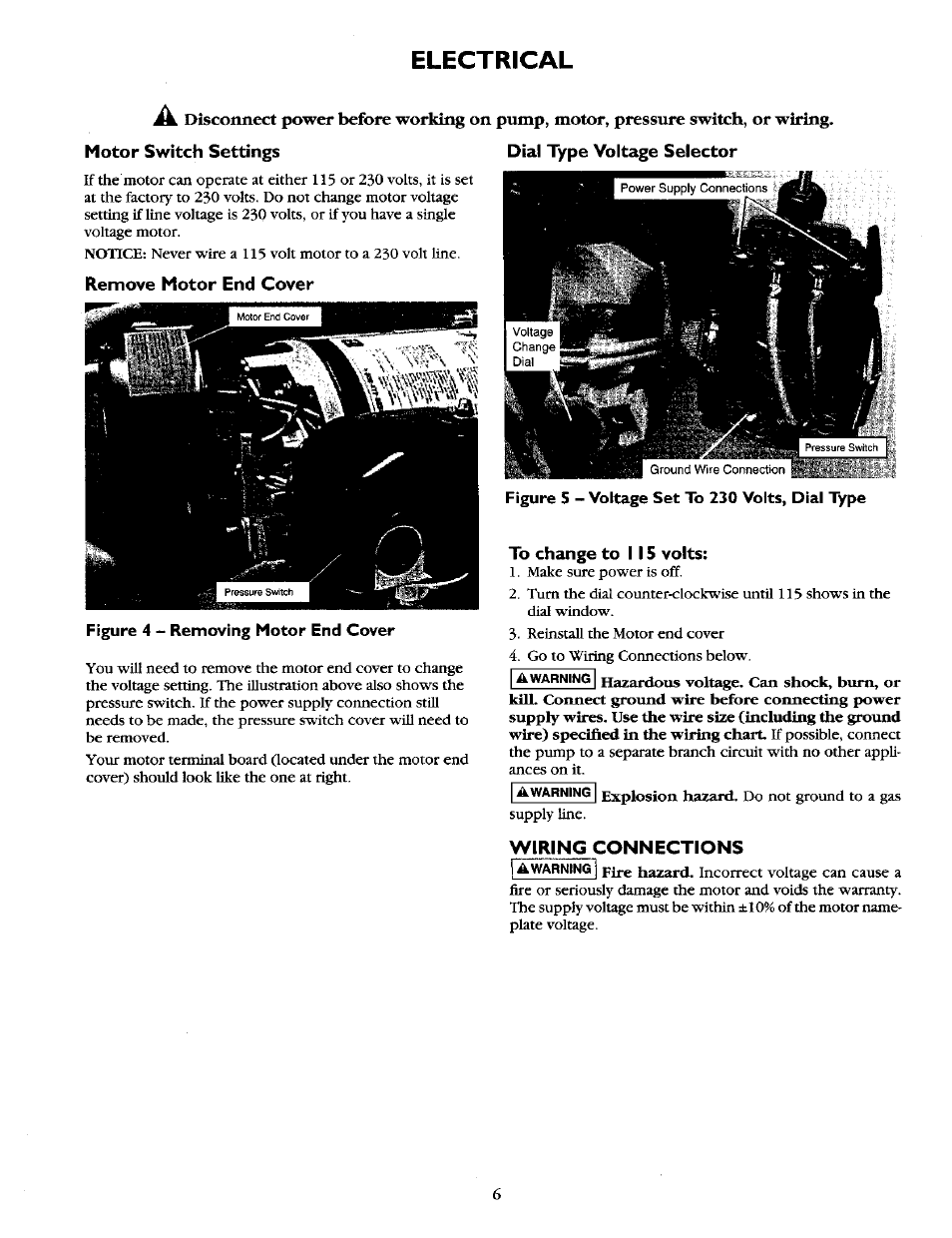 Electrical, Motor switch settings, Remove motor end cover | Dial type voltage selector, To change to i 15 volts, Wiring connections | Sears 390.2521 User Manual | Page 6 / 16