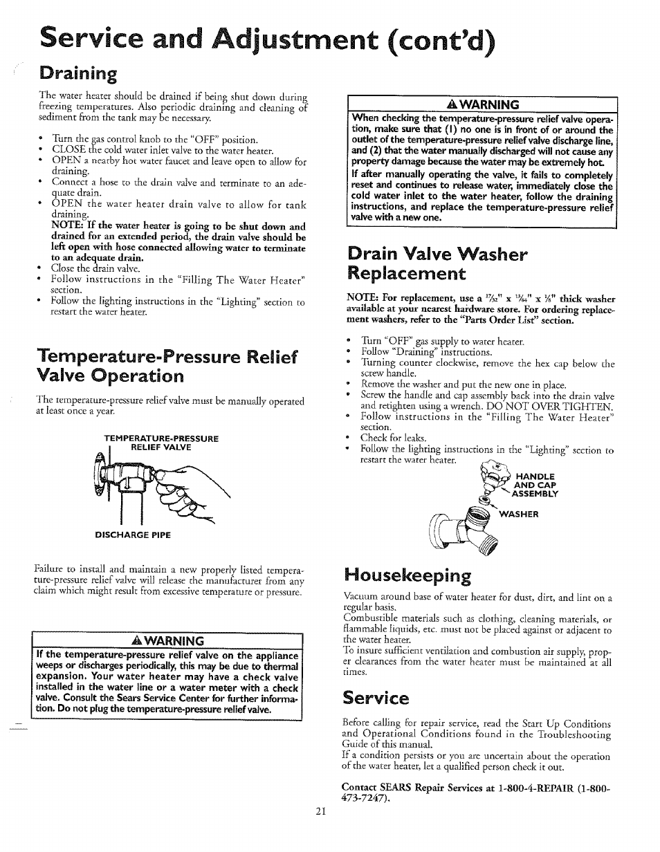 Service and adjustment (cont’d), Draliiing, Temperature-pressore relief valve operation | Awarning, Drain valve washer replacement, Housekeeping, Service, Temperature-pressure relief valve operation, Drain valve washer repkeement housekeeping | Sears 153.33645 User Manual | Page 21 / 32