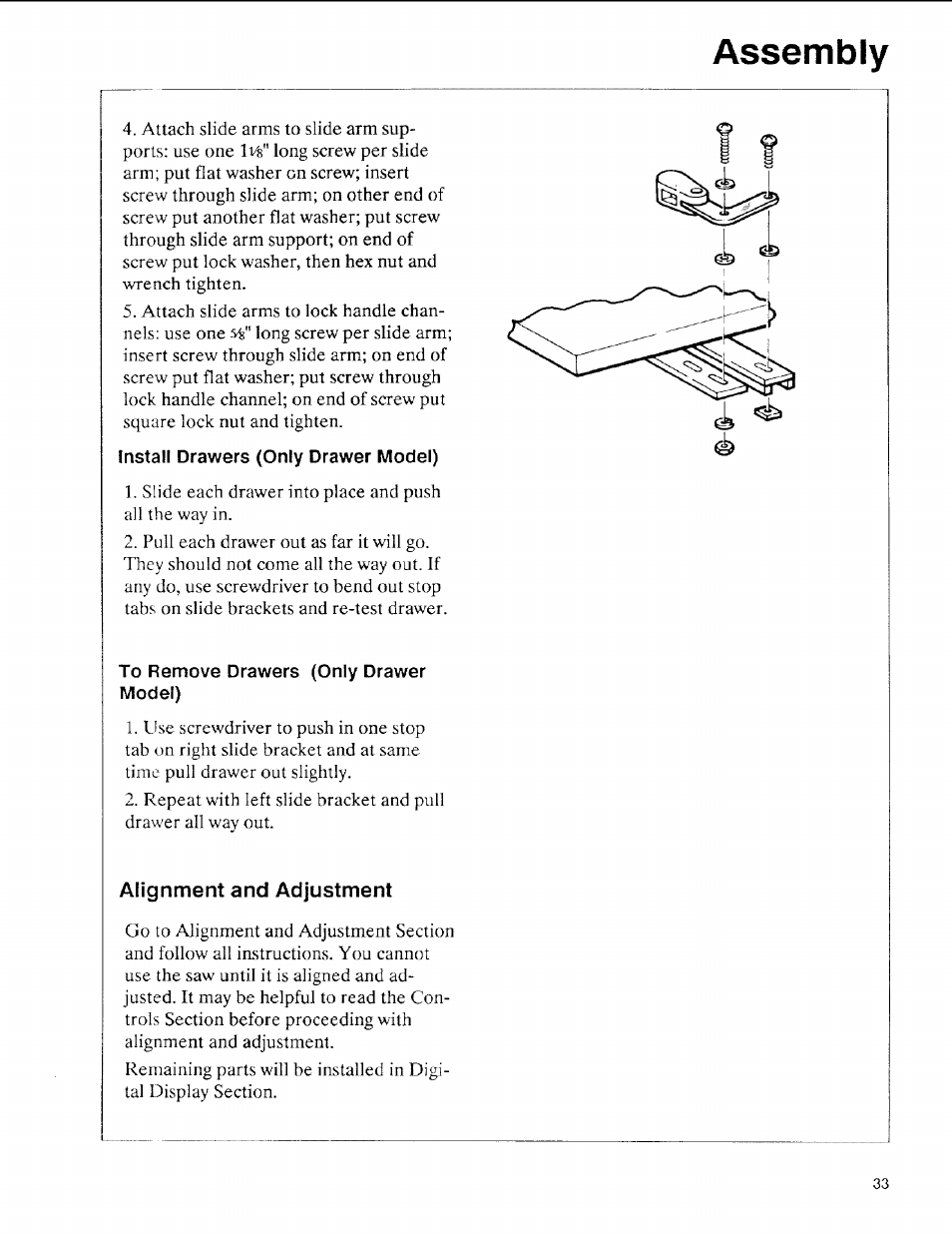 Install drawers (only drawer model), To remove drawers (only drawer model), Alignment and adjustment | Assembly | Sears 113.197611 User Manual | Page 33 / 104