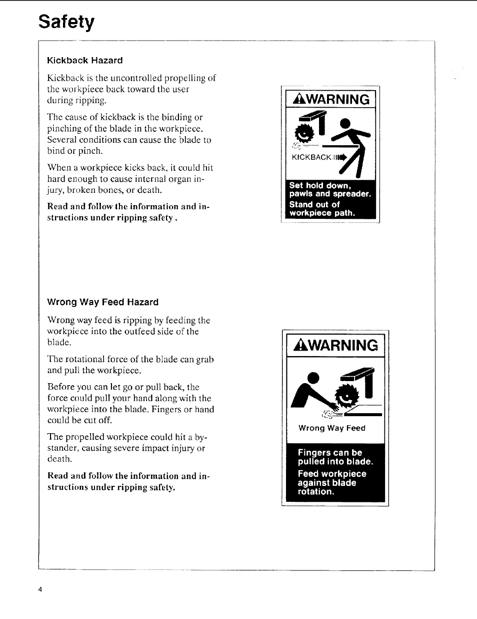 Kickback hazard, Warning, Wrong way feed hazard | Fingers can be pulled into blade, Feed workpiece against blade rotation, Ssfsty, Awarning | Sears 113.197611 User Manual | Page 4 / 104