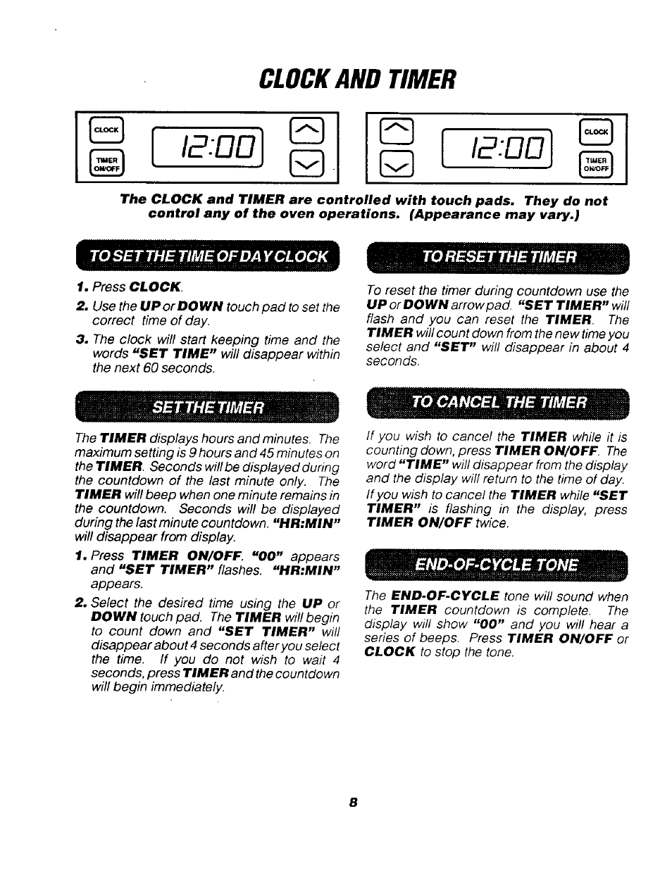 Clock and timer, To set the time of da yclock, To reset the timer | To cancel the timer, End-of-cycle tone, H ow to set the tim er, H ow to c ancel the tim er, End-of-c ycle tone, E:od | Sears 911.91768 User Manual | Page 8 / 22