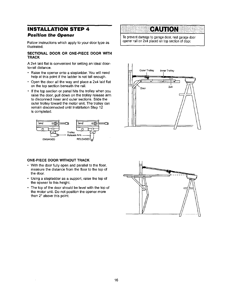 Sectional door or one-piece door with, Track, One-piece door without track | Calftlon, Installation step 4, Position the opener | Sears 139.53971SRT User Manual | Page 16 / 76