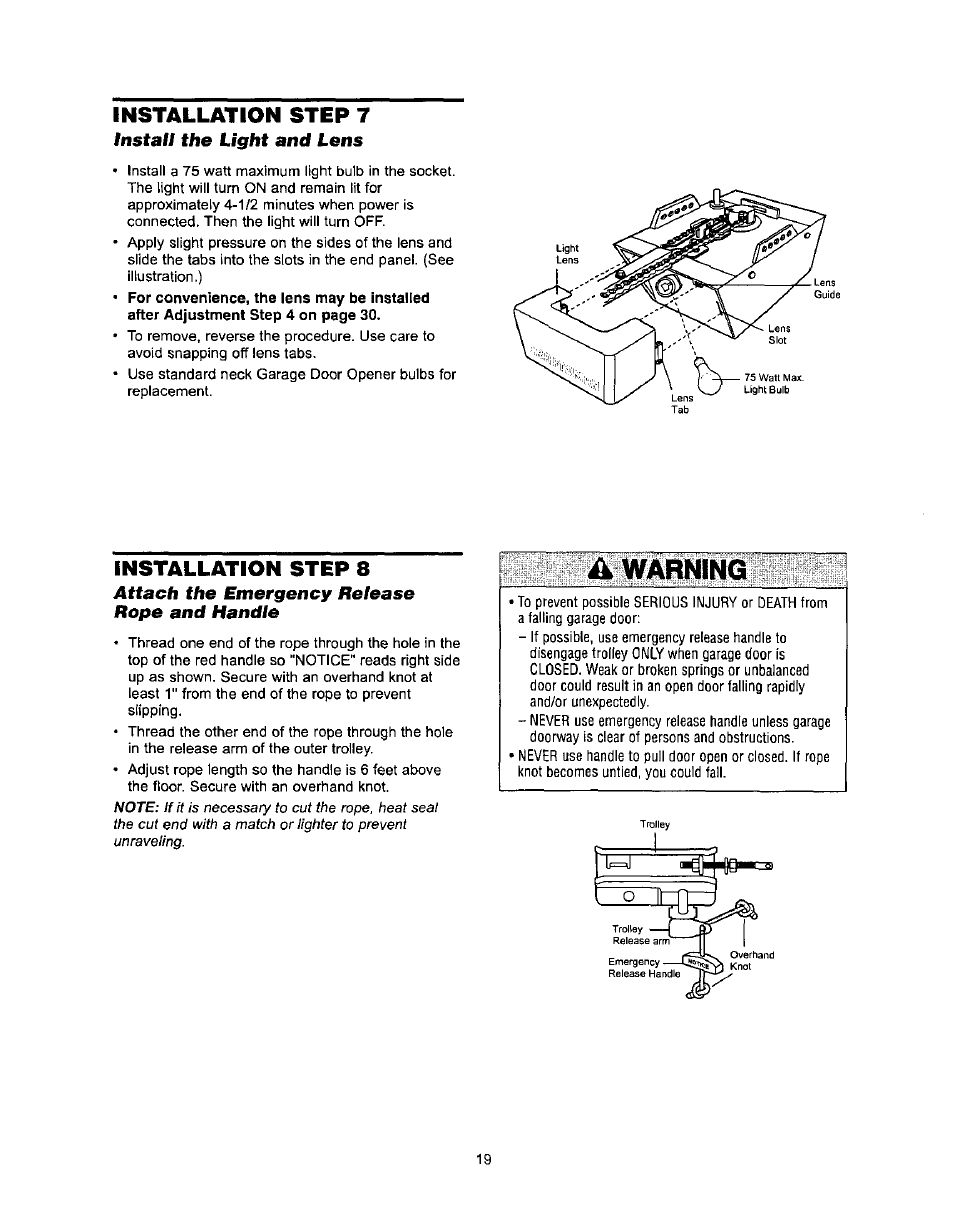 Д warning, Installation step 7 installation step 8, Install the light and lens | Attach the emergency release rope and handle | Sears 139.53971SRT User Manual | Page 19 / 76