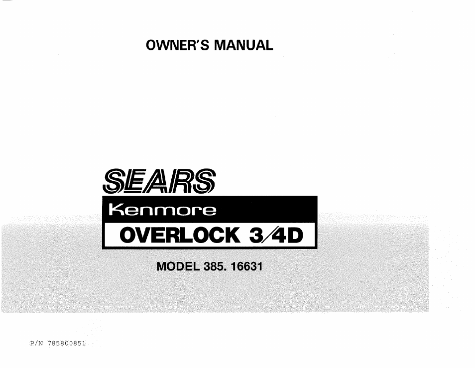 Sears OVERLOCK 3/4D 385.16631 User Manual | 53 pages