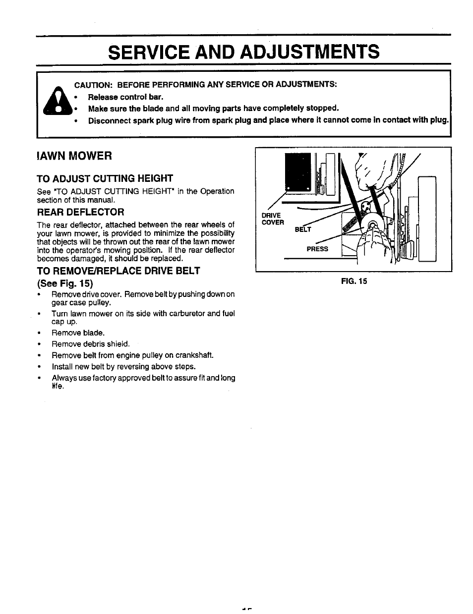 Service and adjustments, Lawn mower, To adjust cutting height | Rear deflector, To remove/replace drive belt, See fig. 15) | Sears 917.373981 User Manual | Page 15 / 26