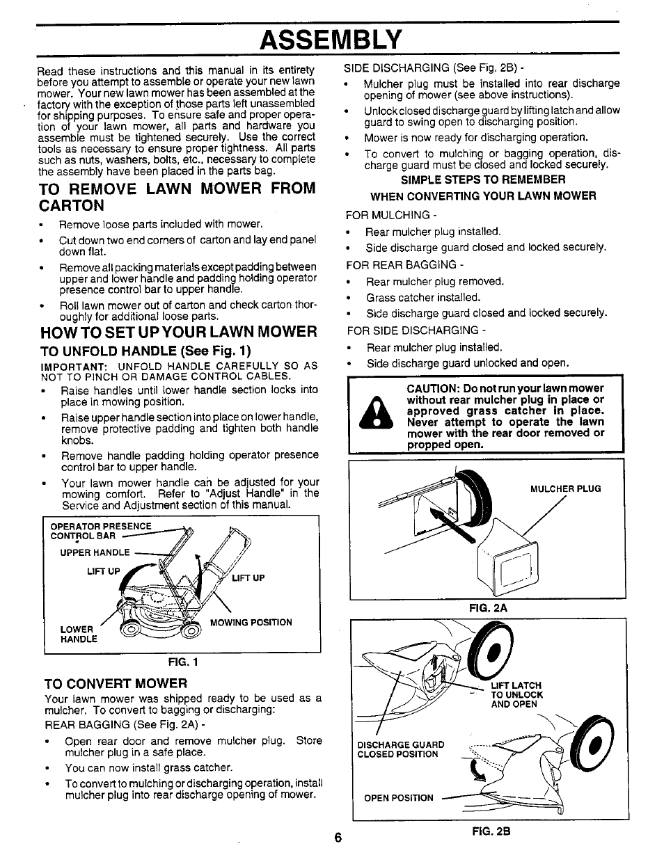 Assembly, To remove lawn mower from carton, How to set u p you r lawn mower | To unfold handle (see fig. 1), To convert mower, Simple steps to remember, When converting your lawn mower | Sears 917.373981 User Manual | Page 6 / 26